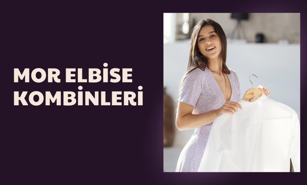 Mor Elbise Kombinleri